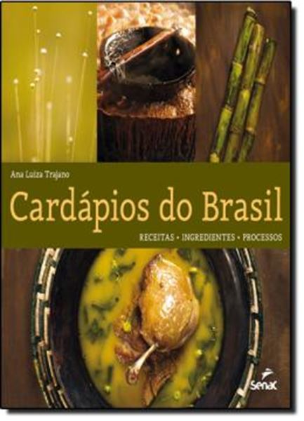 Picture of CARDAPIOS DO BRASIL - RECEITAS, INGREDIENTES, PROCESSOS