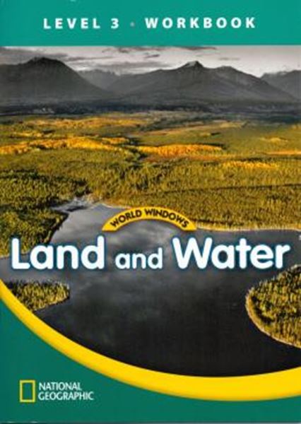 Picture of WORLD WINDOWS LEVEL 3 SOCIAL STUDIES - LAND AND WATER - WORKBOOK