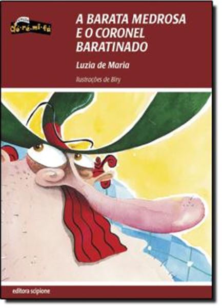 Picture of BARATA MEDROSA E O CORONEL BARATINADO, A - 2ª EDICAO