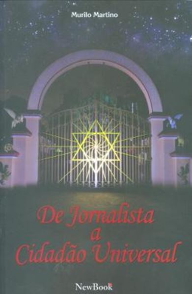Picture of DE JORNALISTA  A CIDADAO UNIVERSAL