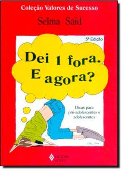 Picture of DEI 1 FORA. E AGORA? - 5ªEDICAO