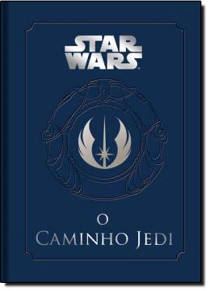 Picture of O CAMINHO JEDI - UM MANUAL PARA ESTUDANTES DA FORCA - 3ªED
