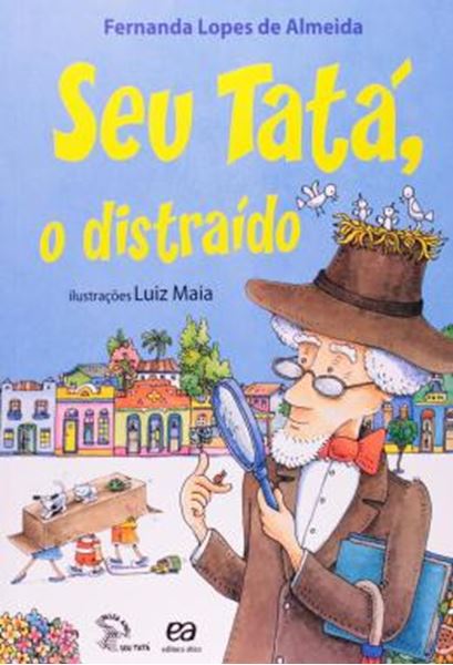 Picture of SEU TATA, O DISTRAIDO - CONFORME NOVA ORTOGRAFIA