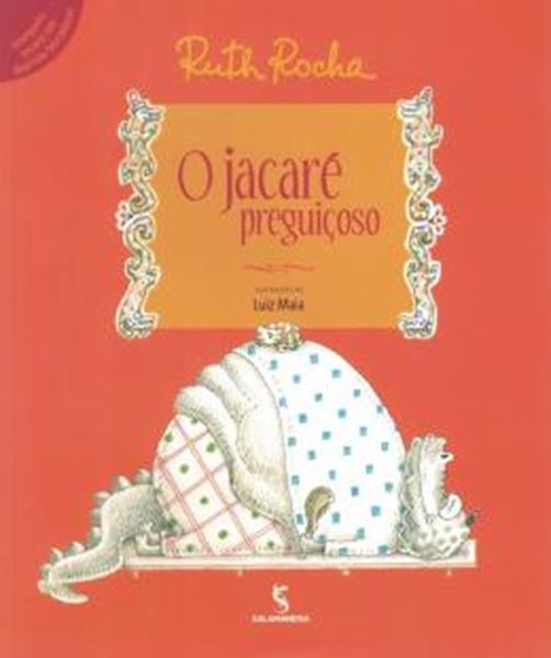 Picture of O JACARE PREGUICOSO - 2ª ED