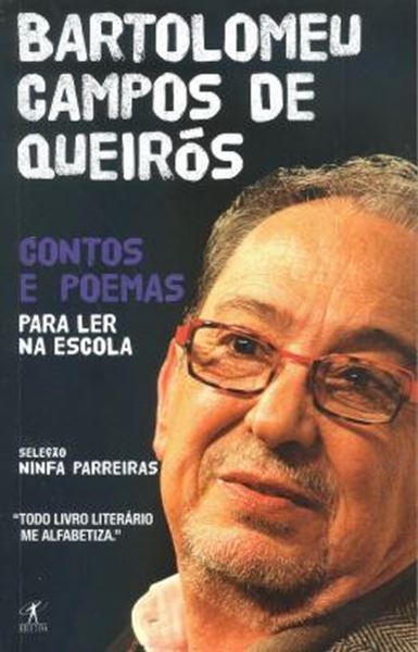 Picture of BARTOLOMEU DE CAMPOS DE QUEIROS - CONTOS E POEMAS PARA LER NA ESCOLA