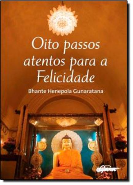 Picture of OITO PASSOS ATENTOS PARA A FELICIDADE