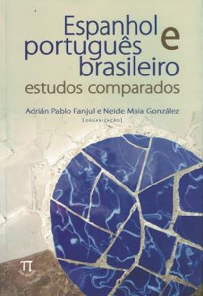 Picture of ESPANHOL E PORTUGUES BRASILEIRO - ESTUDOS COMPARADOS