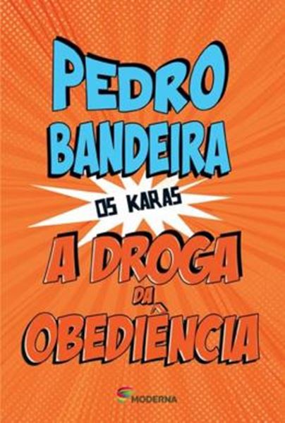 Picture of A DROGA DA OBEDIENCIA - 5ª ED