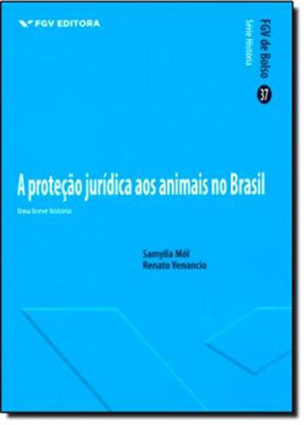 Picture of PROTECAO JURIDICA DOS ANIMAIS, A - UMA BREVE HISTORIA