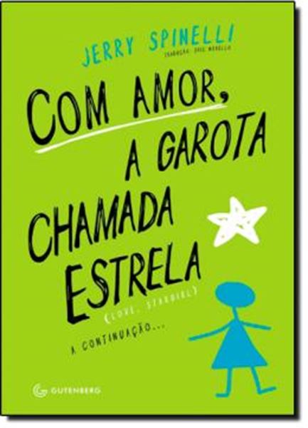 Picture of COM AMOR, A GAROTA CHAMADA ESTRELA