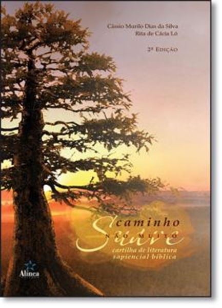 Picture of CAMINHO NAO MUITO SUAVE - CARTILHA DE LITERATURA SAPIENCIAL BIBILICA - 2º ED