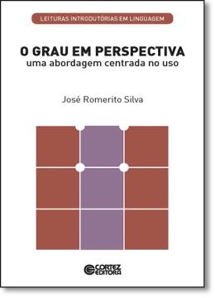 Picture of GRAU EM PERSPECTIVA, O - UMA ABORDAGEM CENTRADA NO USO
