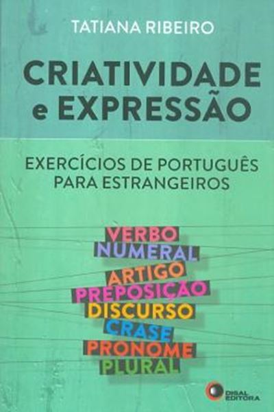 Picture of CRIATIVIDADE E EXPRESSAO - EXERCICIOS DE PORTUGUES PARA ESTRANGEIROS