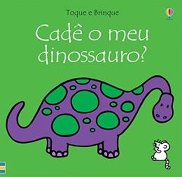 Picture of TOQUE E BRINQUE - CADE O MEU DINOSSAURO?