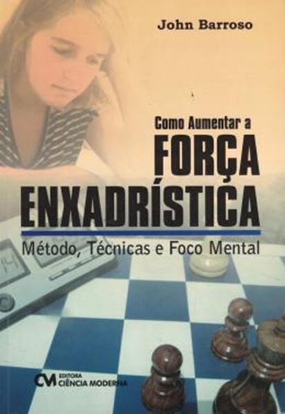 Picture of COMO AUMENTAR A FORCA ENXADRISTICA