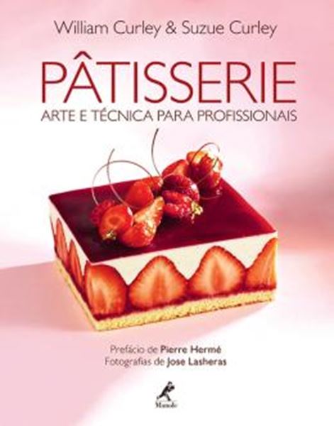 Picture of PATISSERE - ARTE E TECNICA PARA PROFISSIONAIS