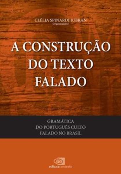 Picture of CONSTRUCAO DO TEXTO FALADO, A