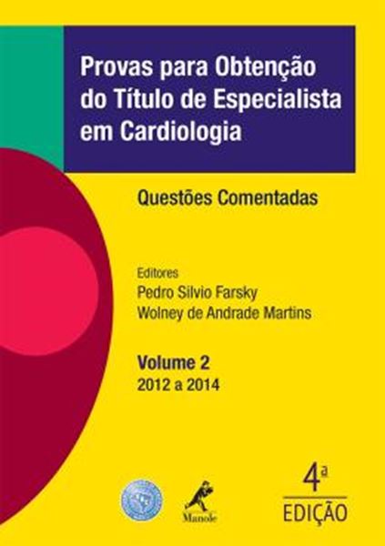 Picture of PROVAS PARA OBTENCAO DO TITULO DE ESPECIALISTA EM CARDIOLOGIA  - 2012-2014 - 4ºED