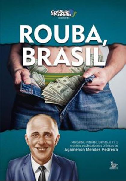 Picture of ROUBA , BRASIL