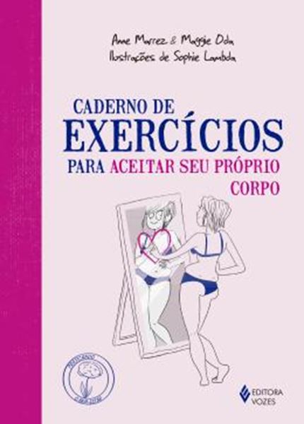 Picture of CADERNO DE EXERCICIOS PARA ACEITAR SEU PROPRIO CORPO