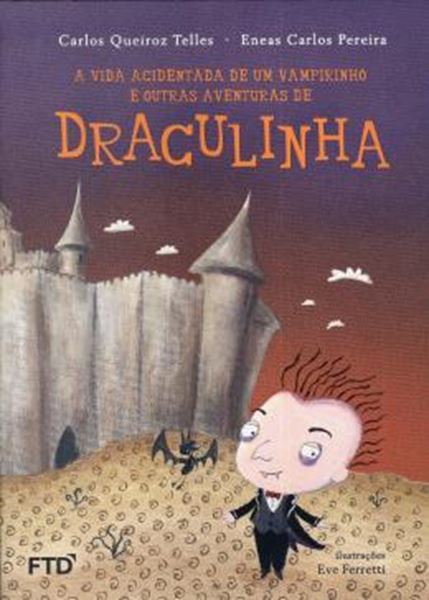 Picture of VIDA ACIDENTADA DE UM VAMPIRINHO E OUTRAS AVENTURAS DE DRACULINHA