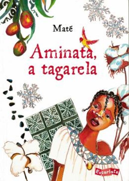 Picture of AMINATA, A TAGARELA