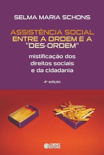 Picture of ASSISTENCIA SOCIAL ENTRE A ORDEM E A "DES-ORDEM" - 4ª ED