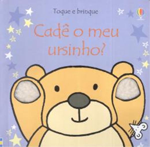 Picture of TOQUE E BRINQUE - CADE O MEU URSINHO?