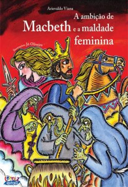 Picture of AMBICAO DE MACBETH E A MALDADE FEMININA, A