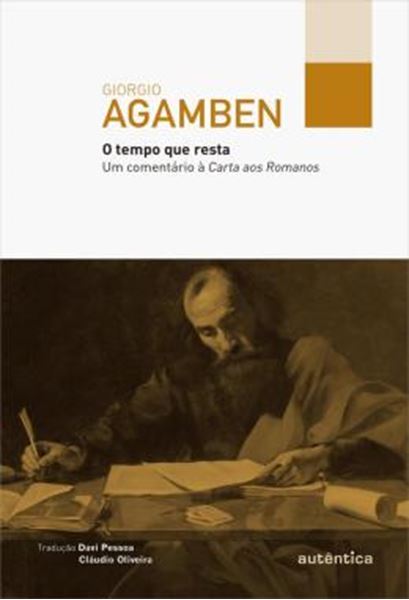Picture of TEMPO QUE RESTA, O - UM COMENTARIO A CARTA AOS ROMANOS
