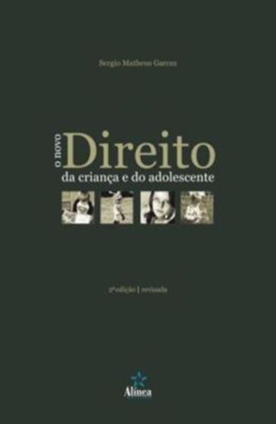 Picture of NOVO DIREITO DA CRIANCA E DO ADOLESCENTE, O - 2ª ED