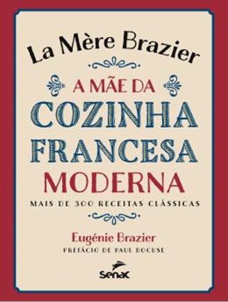 Picture of LA MERE BRAZIER - A MAE DA COZINHA FRANCESA MODERNA