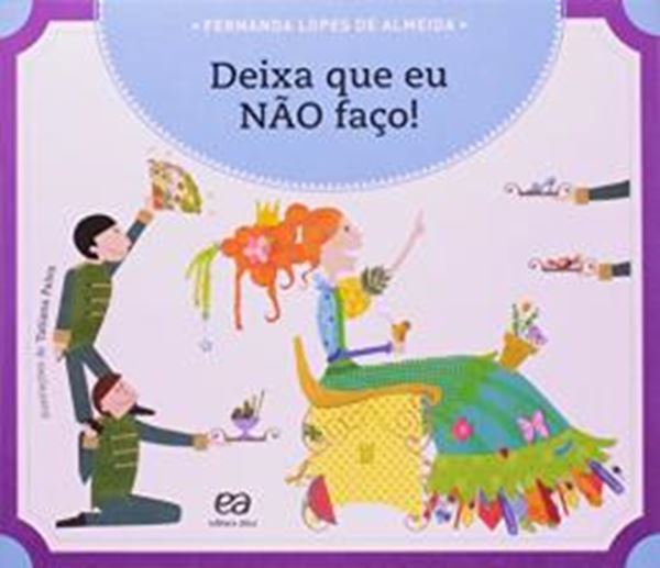 Picture of DEIXA QUE EU NAO FACO!