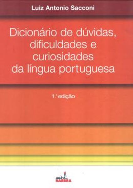 Picture of DICIONARIO DE DUVIDAS, DIFICULDADES E CURIOSIDADES DA LINGUA PORTUGUESA