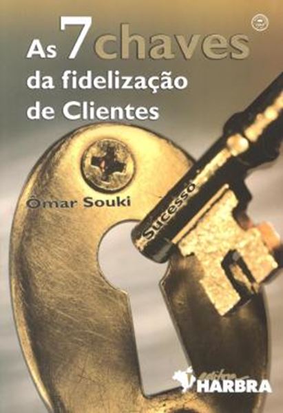 Picture of 7 CHAVES DA FIDELIZACAO DE CLIENTES, AS