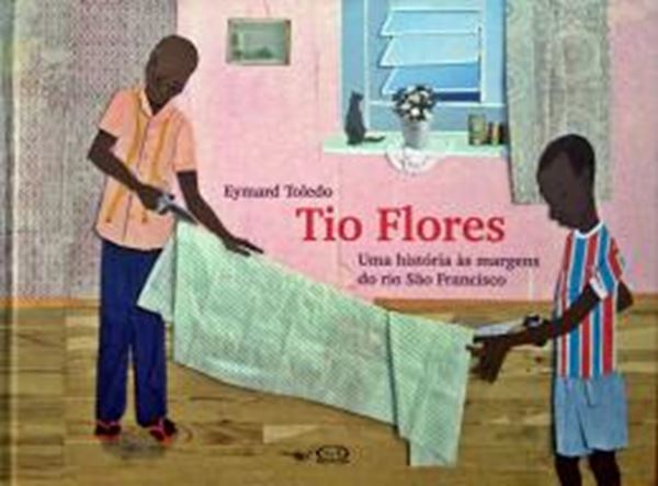Picture of TIO FLORES - UMA HISTORIA AS MARGENS DO RIO SAO FRANCISCO