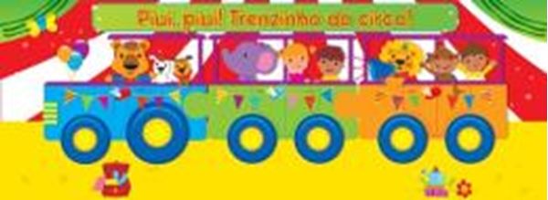 Picture of TRENZINHO DO CIRCO! PIUI, PIUI!