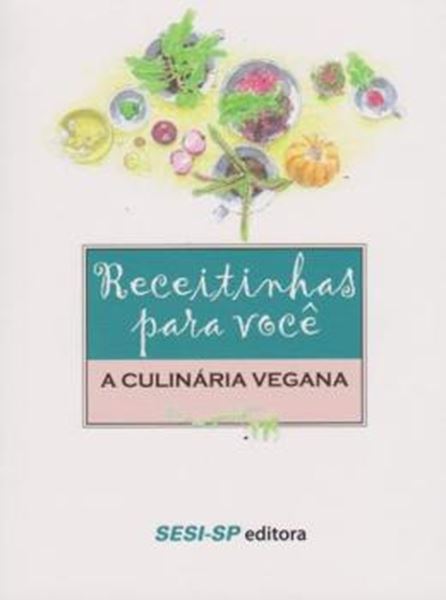 Picture of RECEITINHAS PARA VOCE - CULINARIA VEGANA