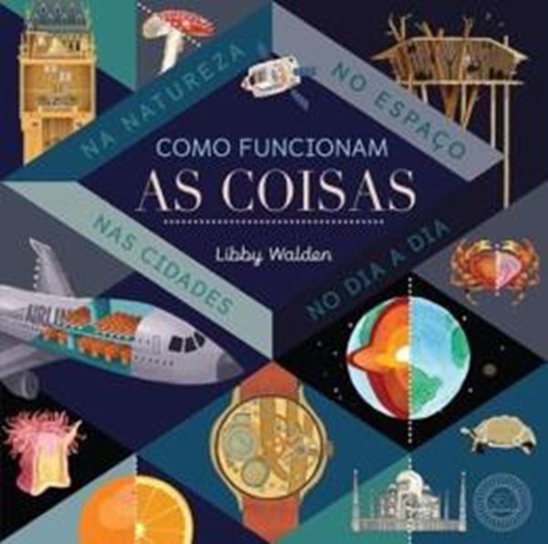 Picture of COMO FUNCIONAM AS COISAS - NA NATUREZA NO ESPACO]