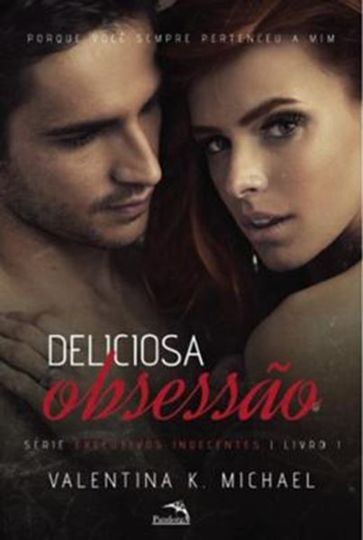 Picture of DELICIOSA OBSESSAO - SERIE EXECUTIVOS INDECENTES  VOLUME 1