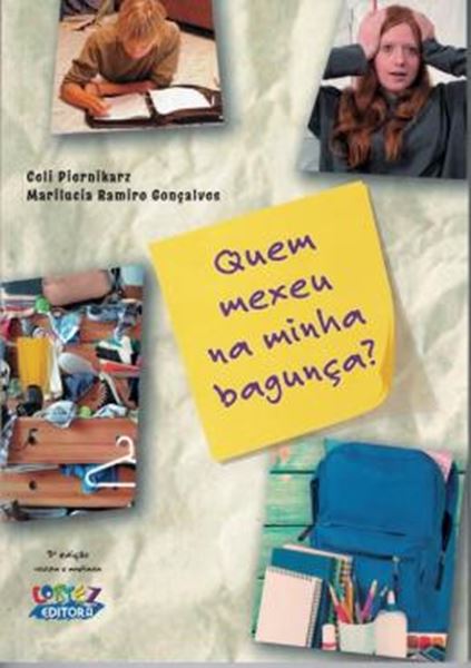 Picture of QUEM MEXEU NA MINHA BAGUNCA? - 3ª ED