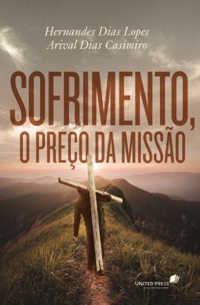 Picture of SOFRIMENTO, O PRECO DA MISSAO