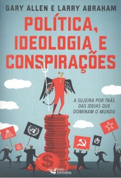 Picture of POLITICA, IDEOLOGIA E CONSPIRACOES