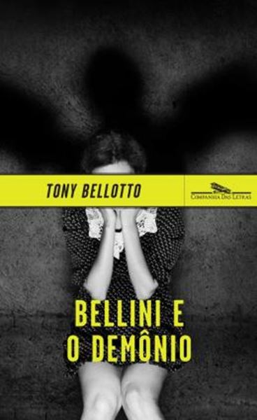 Picture of BELLINI E O DEMONIO - 3ª ED
