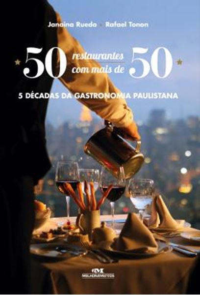Picture of 50 RESTAURANTES COM MAIS DE 50 - 5 DECADAS DA GASTRONOMIA PAULISTANA