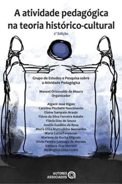 Picture of ATIVIDADE PEDAGOGICA NA TEORIA HISTORICO-CULTURAL, A - 2ª ED