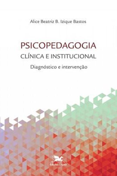 Picture of PSICOPEDAGOGIA CLINICA E INSTITUCIONAL - DIAGNOSTICO E INTERVENCAO
