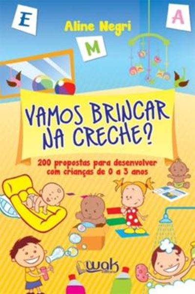 Picture of VAMOS BRINCAR NA CRECHE?