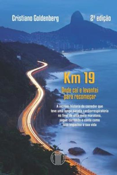 Picture of KM 19 - ONDE CAI E LEVANTEI PARA RECOMECAR - 2ª ED