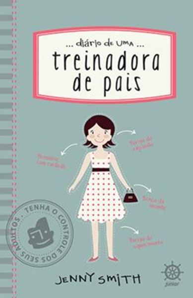 Picture of DIARIO DE UMA TREINADORA DE PAIS